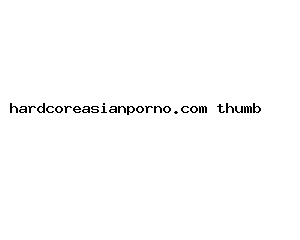 hardcoreasianporno.com