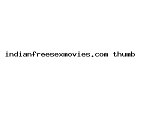 indianfreesexmovies.com