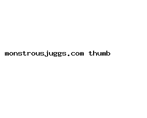 monstrousjuggs.com