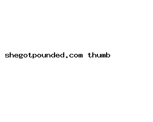 shegotpounded.com