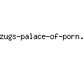 zugs-palace-of-porn.com